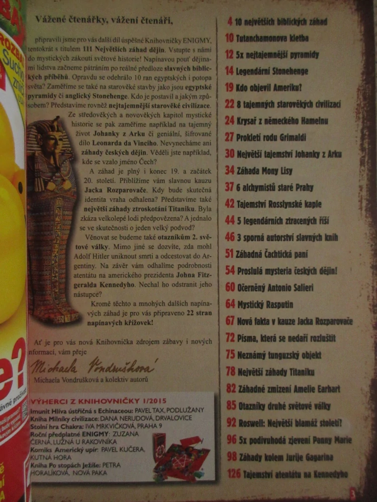 111 NEJVĚTŠÍCH ZÁHAD DĚJIN, ENIGMA KNIHOVNIČKA, 2/2015, **an