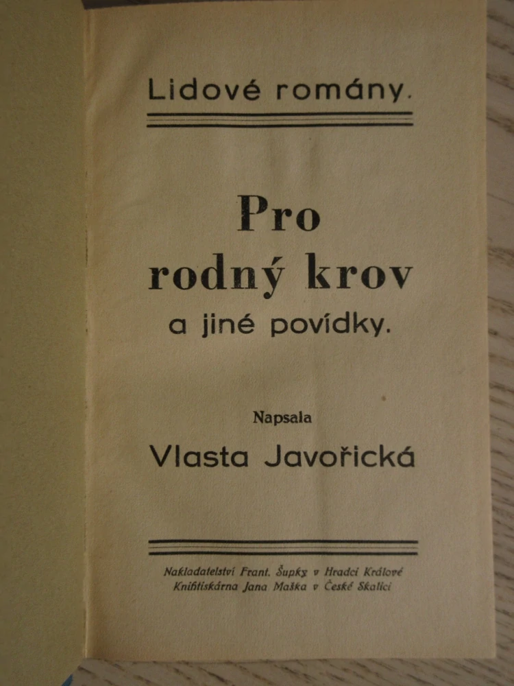 PRO RODNÝ KROV A JINÉ POVÍDKY, VLASTA JAVOŘICKÁ, **an