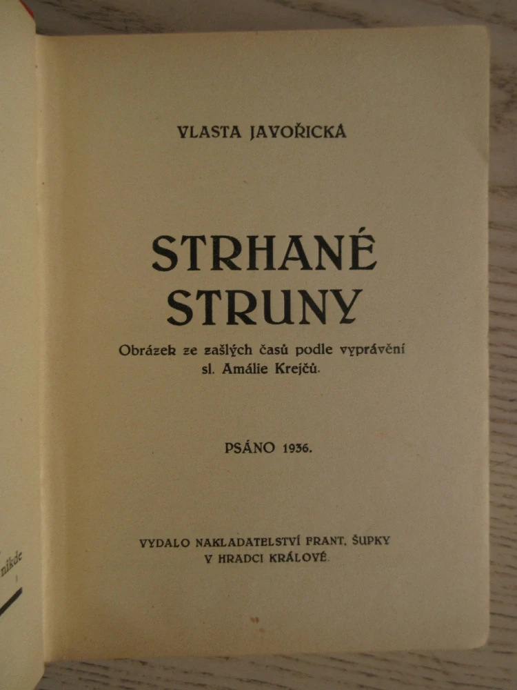 STRHANÉ STRUNY, VLASTA JAVOŘICKÁ, **an