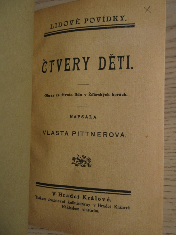 ČTVERY DĚTI, 1-2, VLASTA PITTNEROVÁ, **an