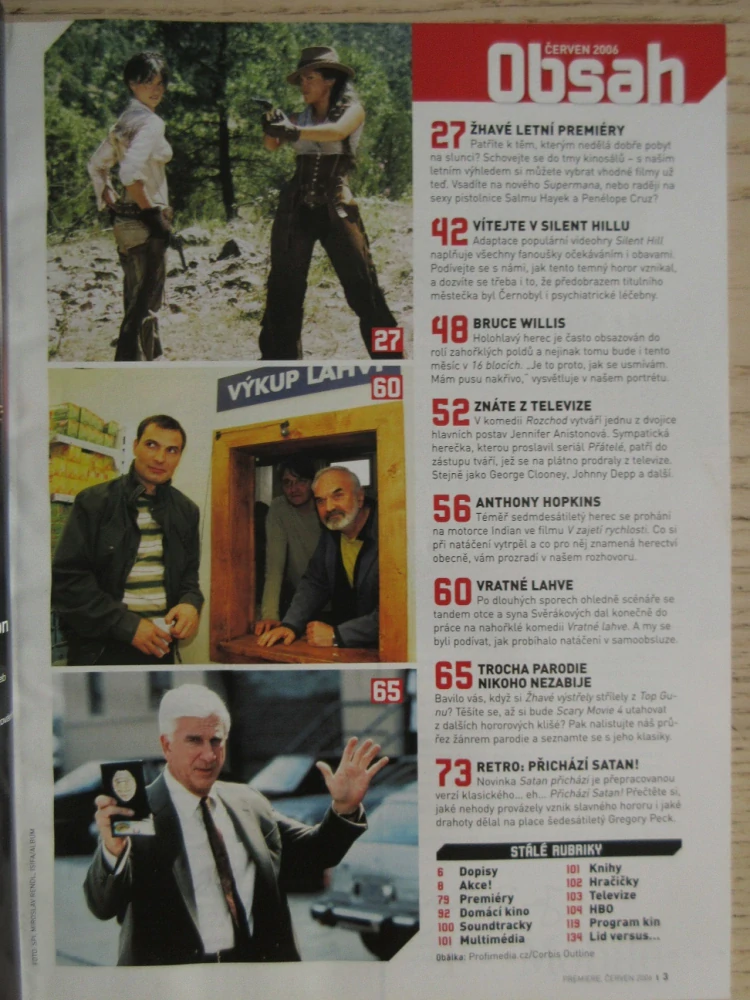 FILMOVÝ ČASOPIS PREMIERE, B. WILLIS, A. HOPKINS, VRATNÉ LAHVE, PŘICHÁZÍ SATAN!, ČERVEN/2006