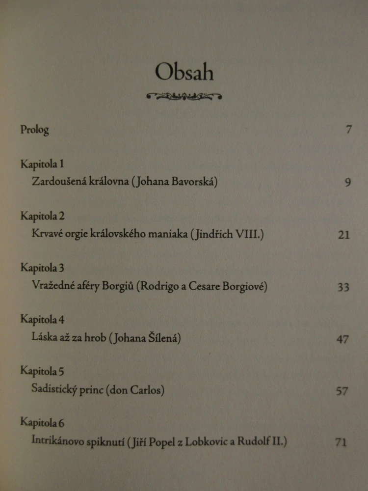 SKANDÁLY A AFÉRY EVROPSKÝCH PANOVNICKÝCH DVORŮ, VLADIMÍR LIŠKA, **an