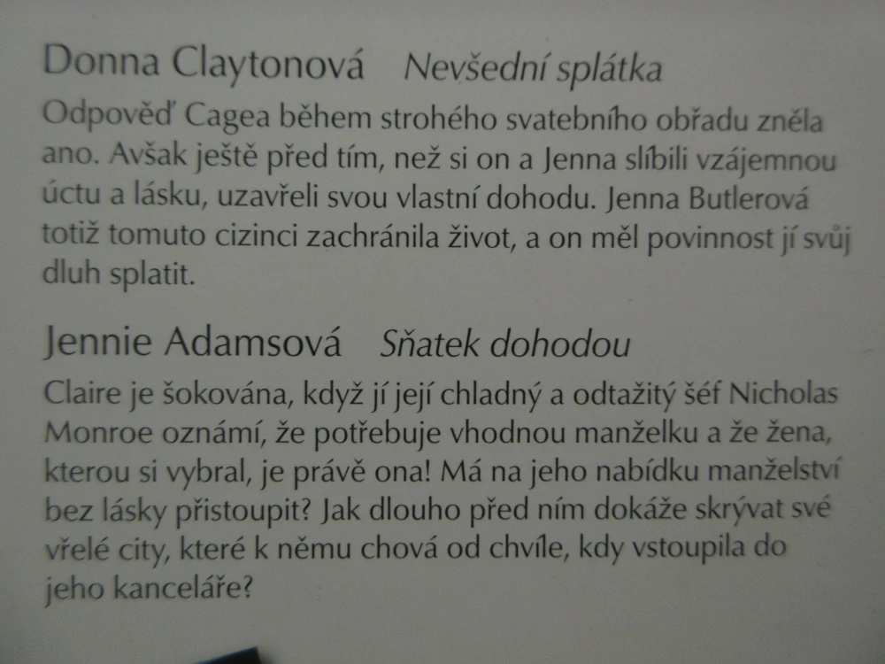 NEVŠEDNÍ SPLÁTKA, DONNA CLAYTONOVÁ, SŇATEK DOHODOU, JENNIE ADAMSOVÁ, **an