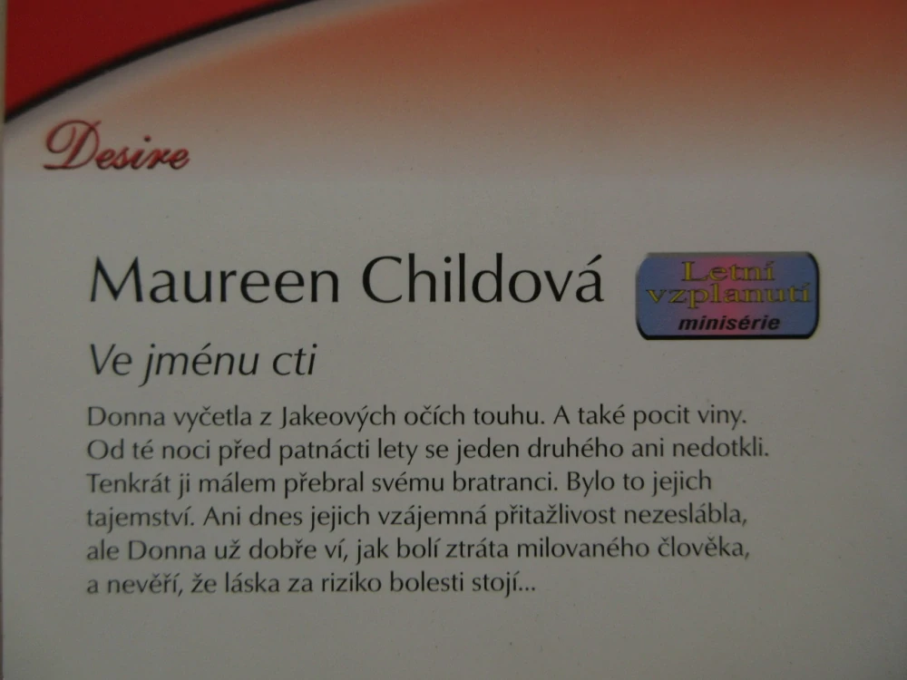 VE JMÉNU CTI, MAUREEN CHILDOVÁ, **an