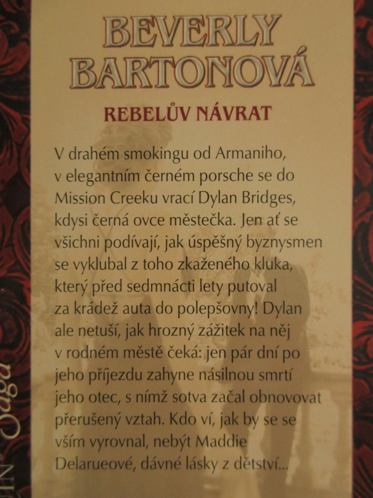 REBELŮV NÁVRAT, BEVERLY BARTONOVÁ, **an