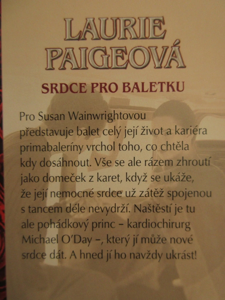 SRDCE PRO BALETKU, LAURIE PAIGEOVÁ, **an