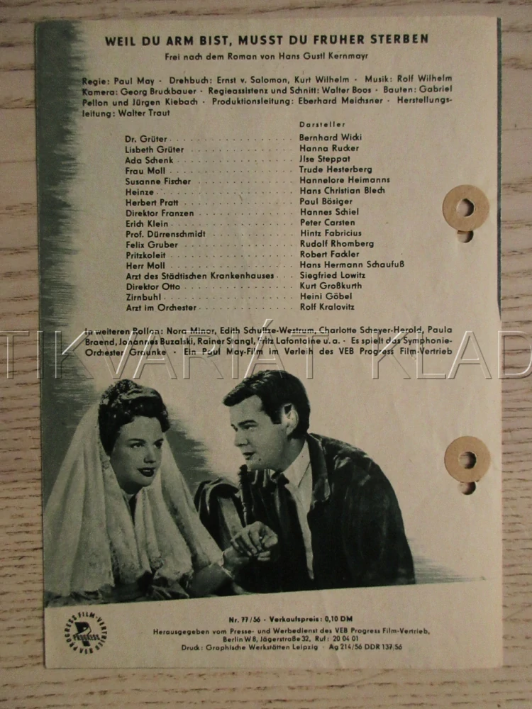 PROTOŽE JSI CHUDÝ, MUSÍŠ DŘÍVE ZEMŘÍT, B. WICKI, H. RUCKER, H. FABRICIUS, FILM SRN, FILM KURIER VBŠ Č. 77/56