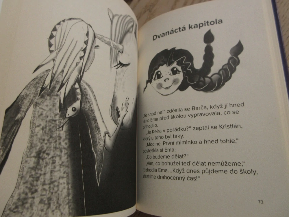 EMA A JEDNOROŽEC, ZTRACENÉ HŘÍBĚ, OLDŘIŠKA CIPROVÁ, **an