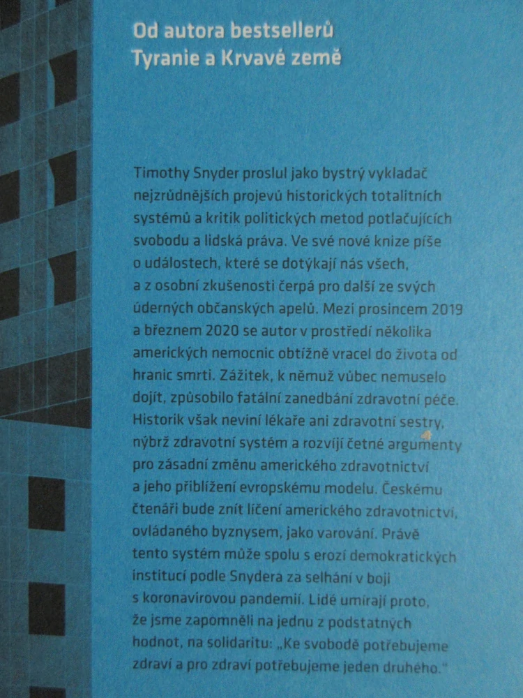 NEMOCNÁ AMERIKA: LEKCE O ZDRAVÍ A SVOBODĚ, TIMOTHY SNYDER, **an