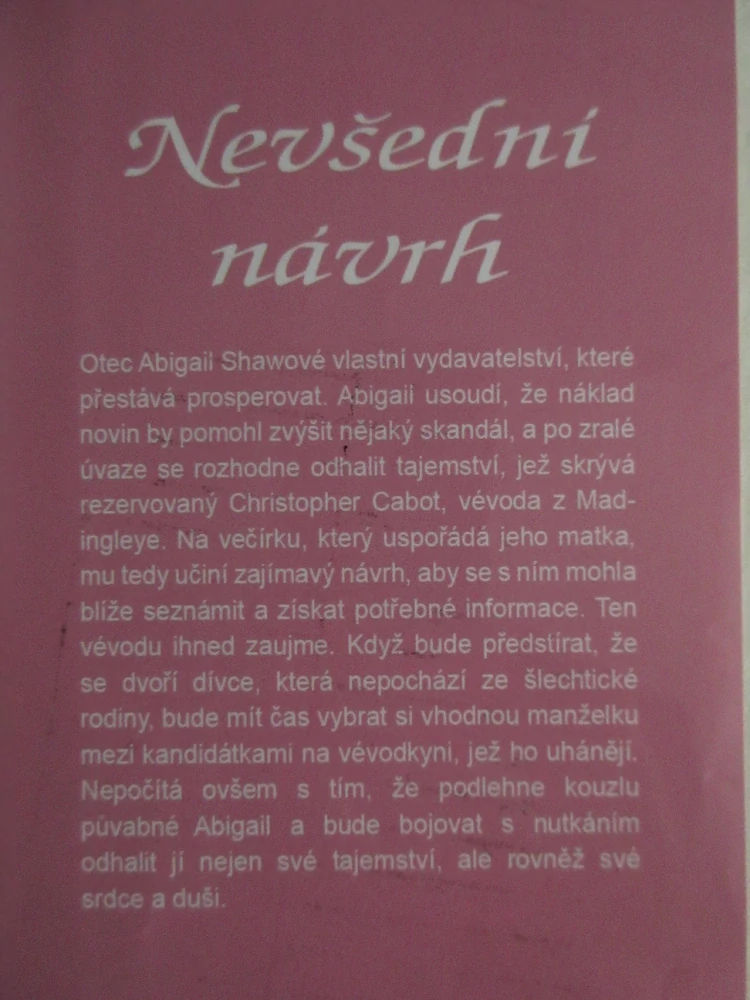 NEVŠEDNÍ NÁVRH, GAYLE CALLEN, **an