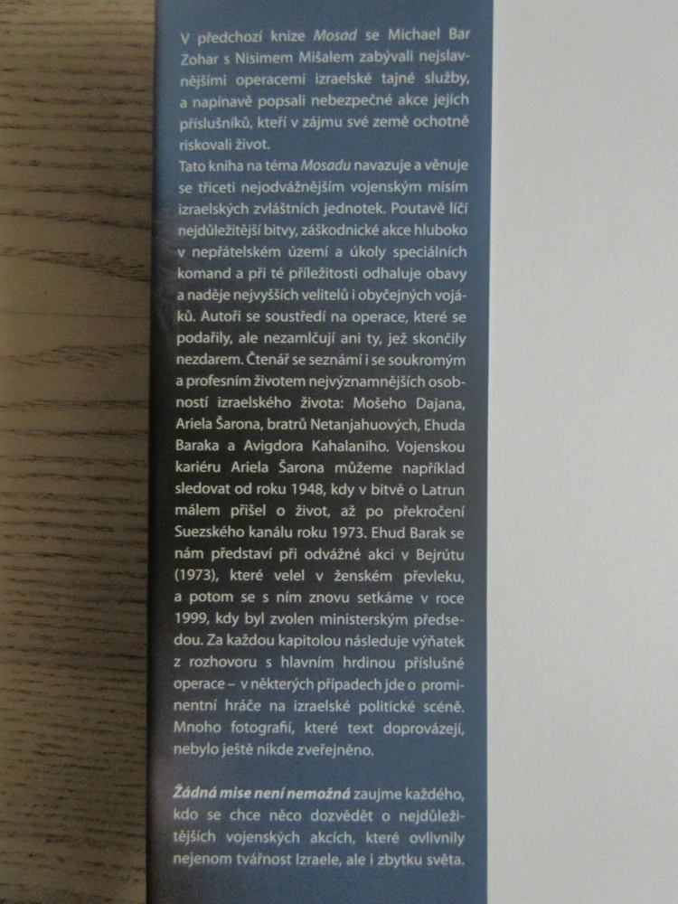 ŽÁDNÁ MISE NENÍ NEMOŽNÁ: NEJSLAVNĚJŠÍ VOJENSKÉ OPERACE, MICHAEL BAR ZOHAR, NISIM MIŠAL, **an