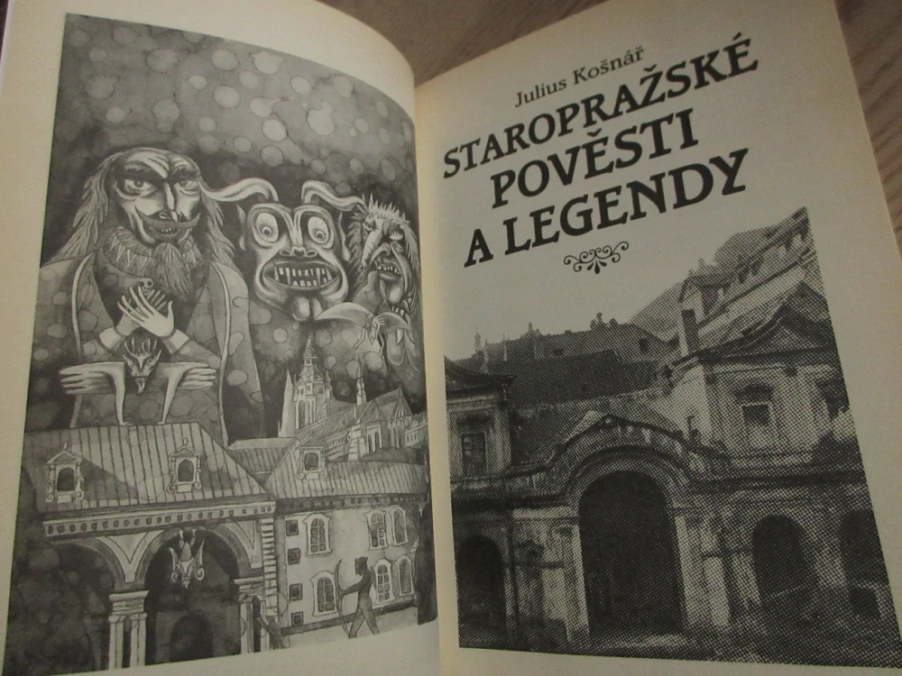 STAROPRAŽSKÉ POVĚSTI A LEGENDY, JULIUS KOŠNÁŘ, **an