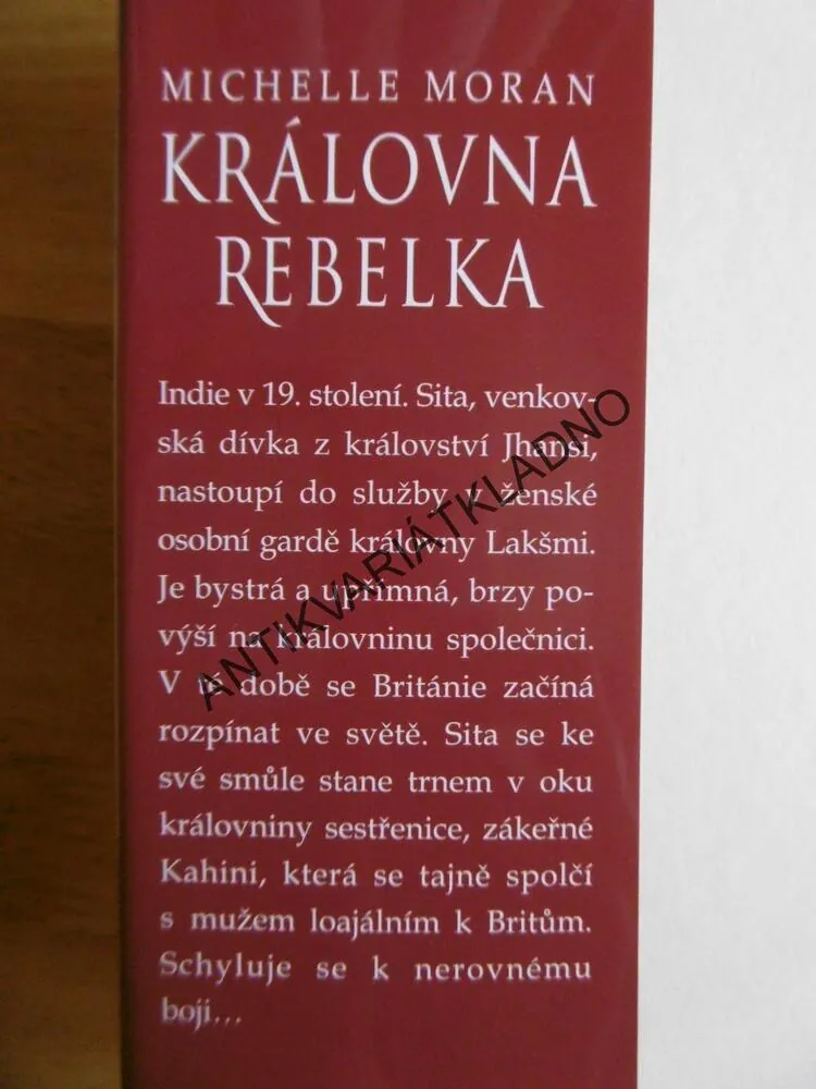 KRÁLOVA REBELKA, MICHELLE MORAN, 