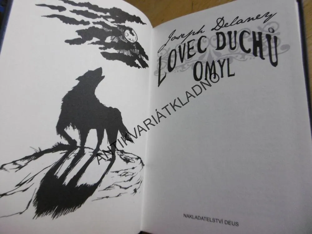 LOVEC DUCHŮ, OMYL, JOSEPH DELANEY, **an
