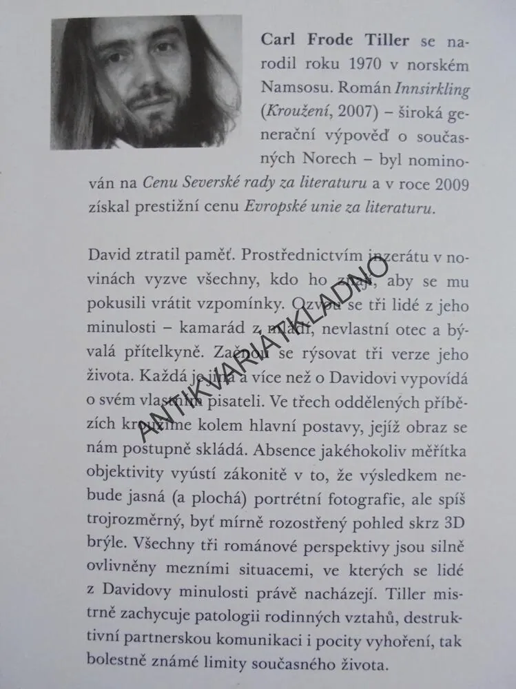 KROUŽENÍ, CARL FRODE TILLER, **an