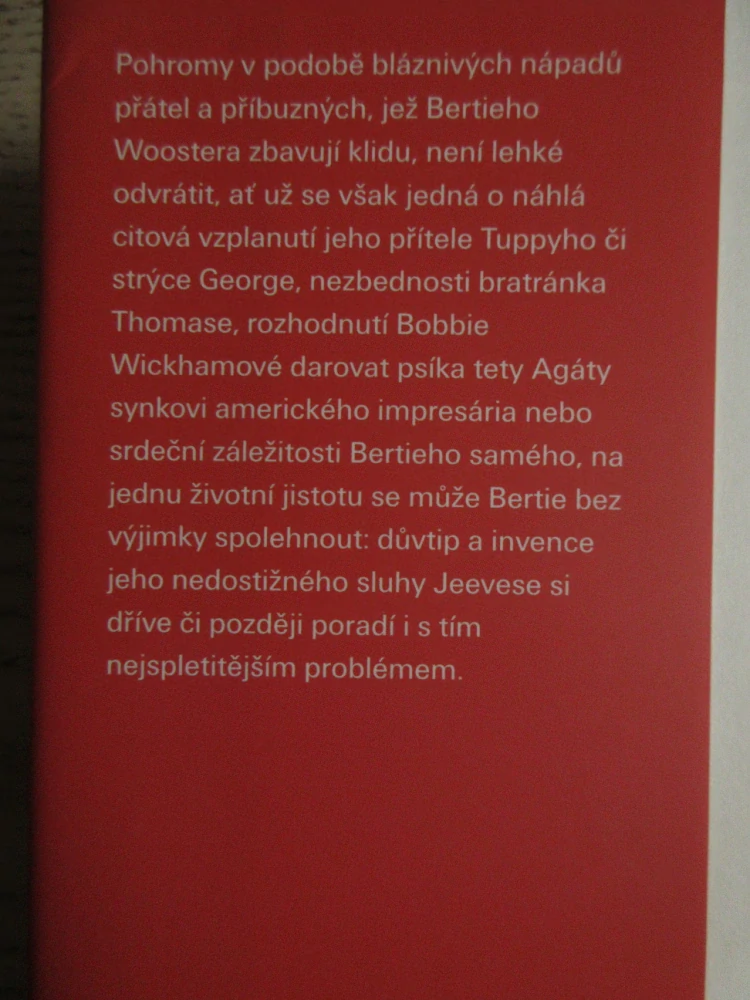 DOBRÁ PRÁCE, JEEVESI, P. G. WODEHOUSE, **an