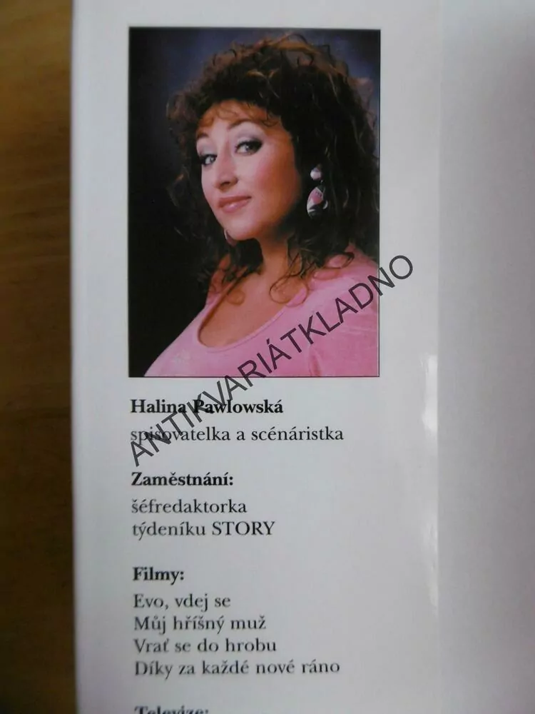 CHARAKTER MLČEL A MLUVILO TĚLO, HALINA PAWLOWSKÁ, **an