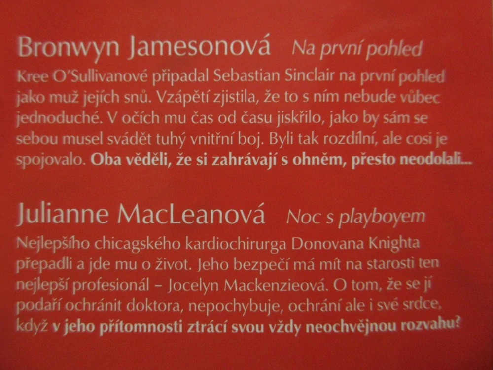 NA PRVNÍ POHLED, BRONWYN JAMESOVÁ, NOC S PLAYBOYEM, JULIANNE MACLEANOVÁ, **an