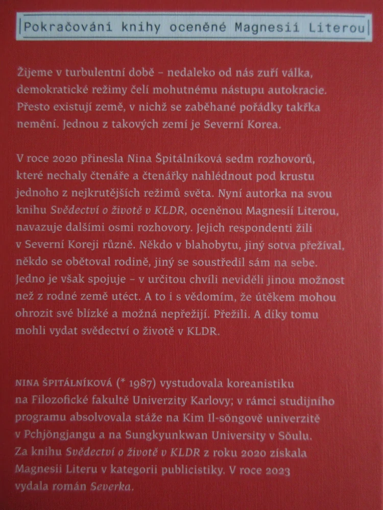 SVĚDECTVÍ O ŽIVOTĚ V KLDR 2, NINA ŠPITÁLNÍKOVÁ, **an