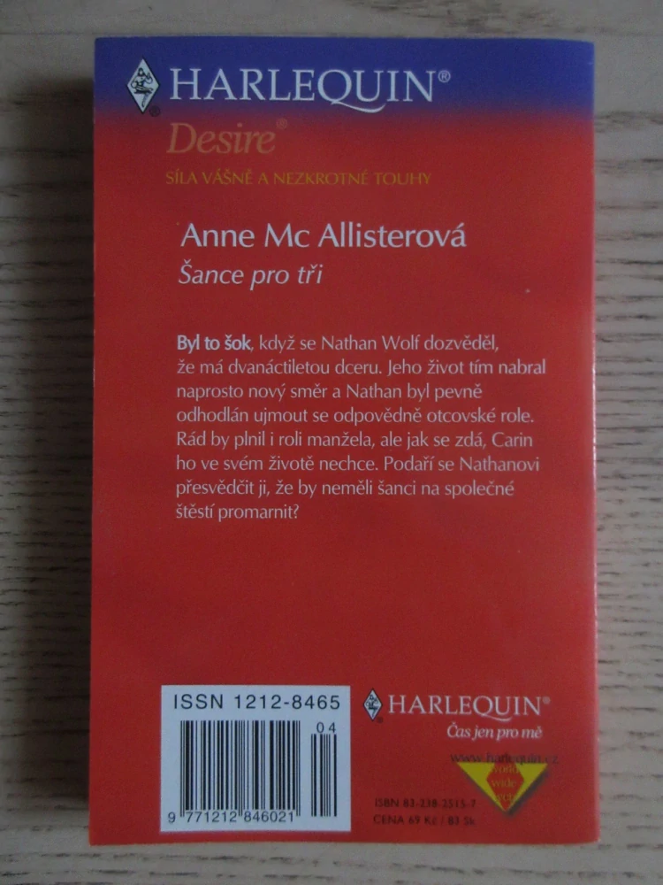 ŠANCE PRO TŘI, ANNE MC ALLISTEROVÁ, **an