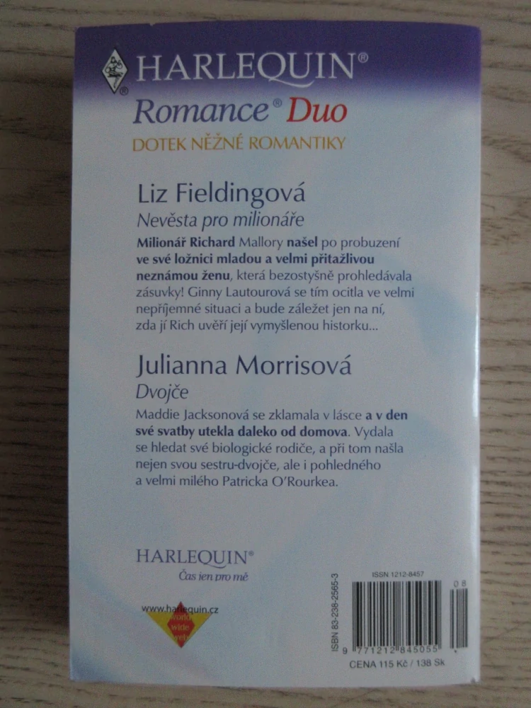 NEVĚSTA PRO MILIONÁŘE, LIZ FIELDINGOVÁ, DVOJČE, JULIANNA MORRISOVÁ, **an