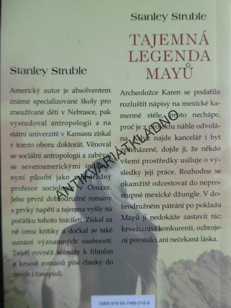 TAJEMNÁ LEGENDA MAYŮ, STANLEY STRUBLE, **an