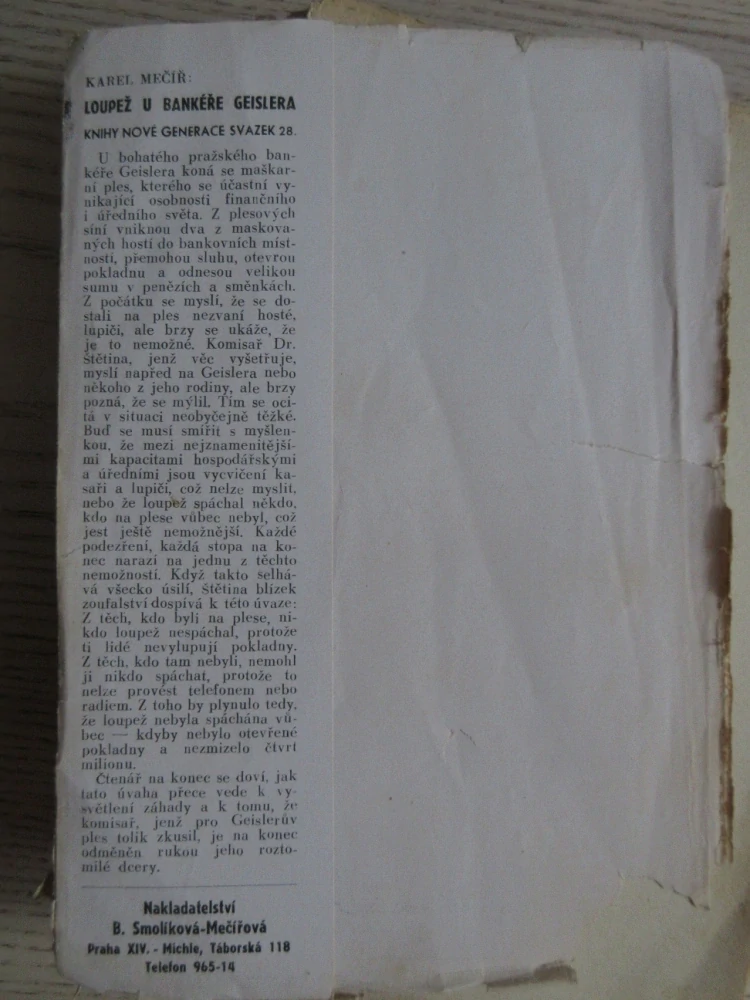 LOUPEŽ U BANKÉŘE GEISLERA, KAREL MECÍŘ, **an