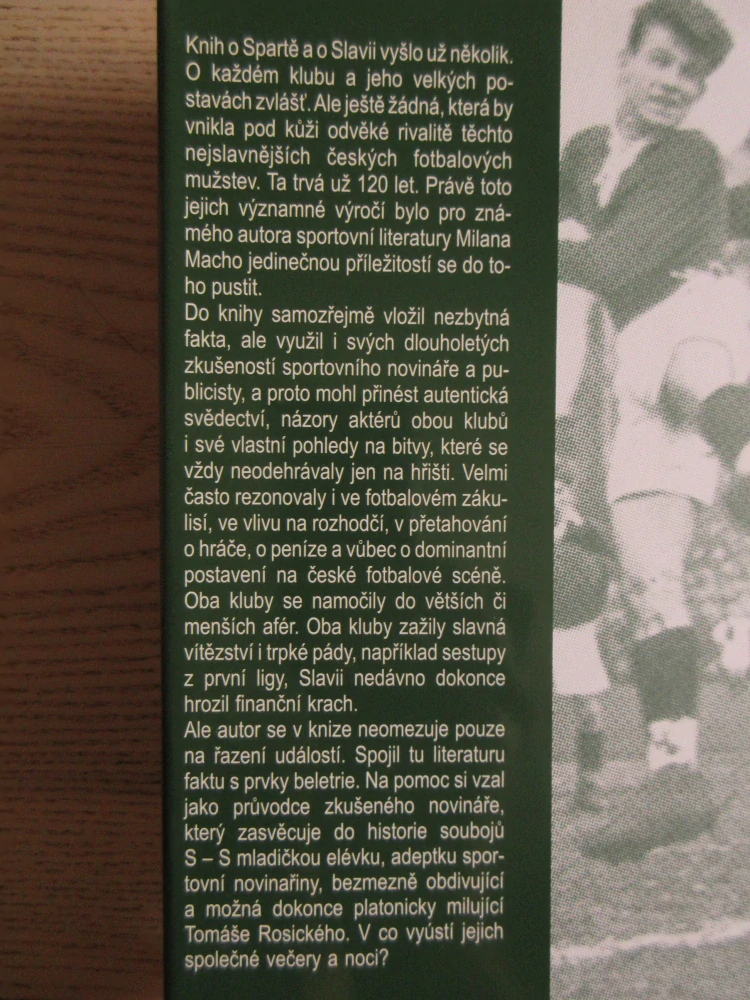 SPARTA - SLAVIA, RIVALOVÉ NAVĚKY, MILAN MACHO, **an