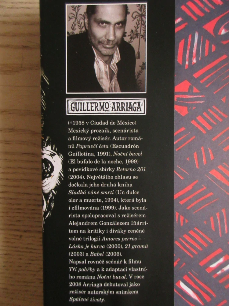 SLADKÁ VŮNĚ SMRTI, GUILLERMO ARRIAGA, **an