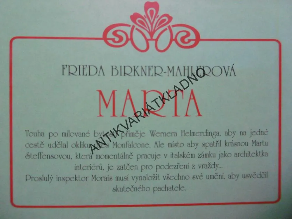 MARTA, FRIEDA BIRKNER- MAHLEROVÁ