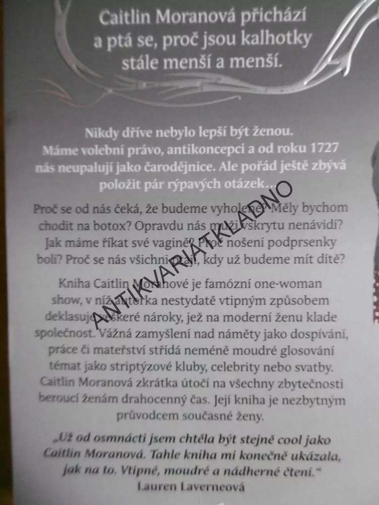 JAK BÝT ŽENOU, CAITLIN MORANOVÁ, **an