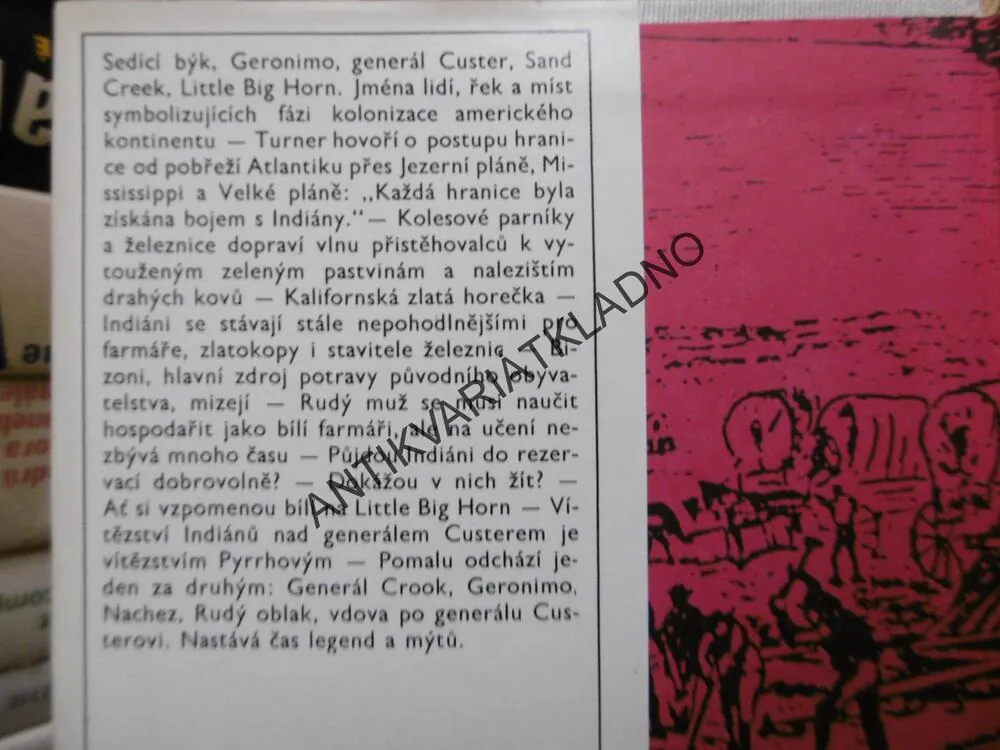 POSLEDNÍ INDIÁNSKÉ VÁLKY, JOSEF OPATRNÝ,
