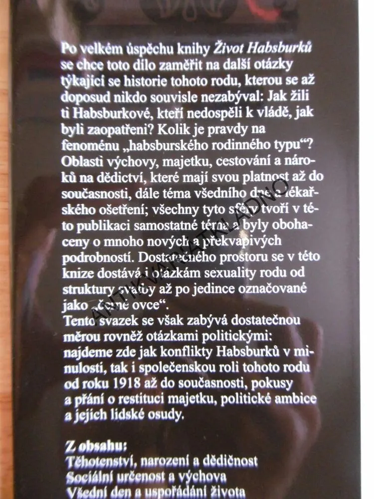SOUKROMÝ SVĚT HABSBURKŮ, VOCELKA, HELLER, ŽIVOT A VŠEDNÍ DNY JEDNOHO RODU