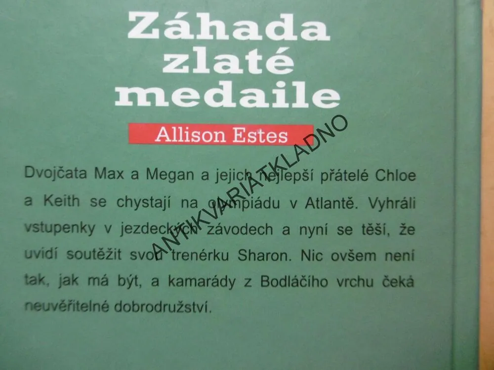 ZÁHADA ZLATÉ MEDAILE, ALLISON ESTES