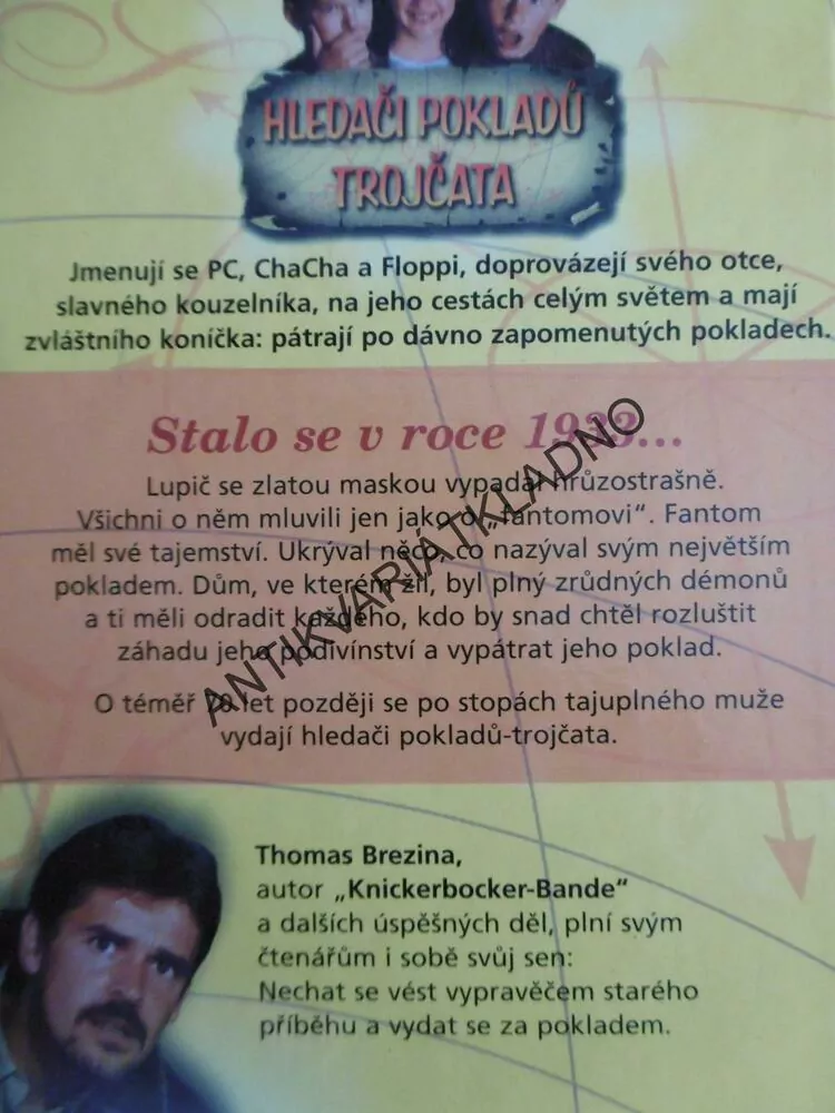 HLEDAČI POKLADŮ TROJČATA, NEJPŘÍŠERNĚJŠÍ POKLAD SVĚTA, THOMAS BREZINA, **an