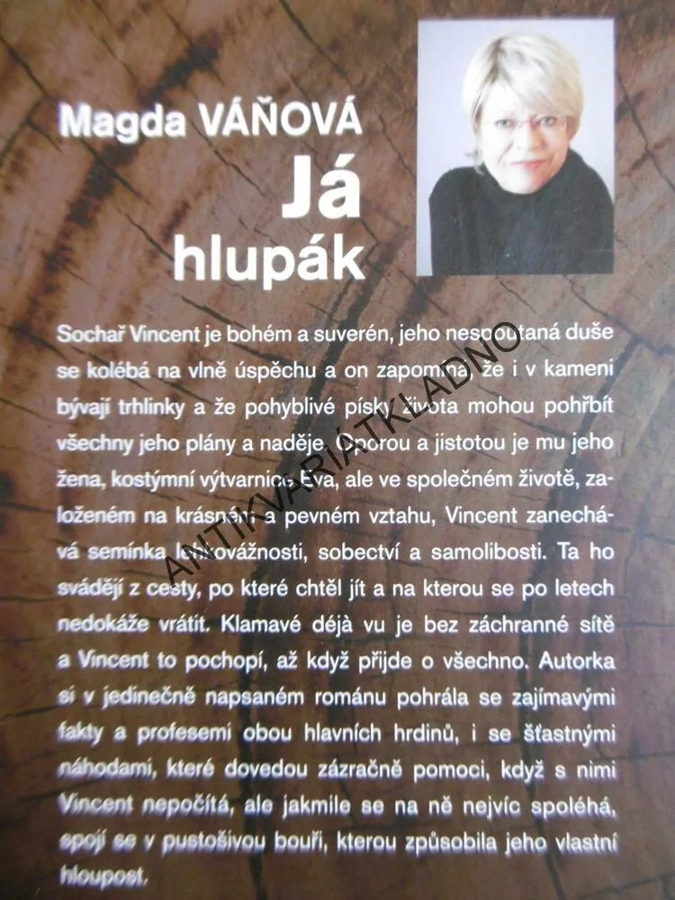 JÁ HLUPÁK, MAGDA VÁŇOVÁ
