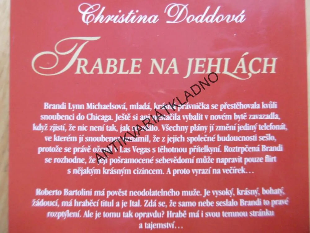 TRABLE NA JEHLÁCH, CHRISTINA DODDOVÁ, **an
