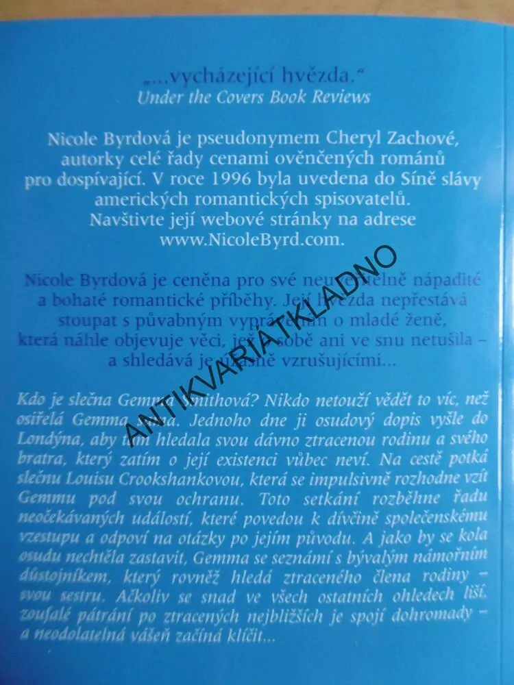 BLANKYTNÉ SNĚNÍ, NICOLE BYRDOVÁ, **an