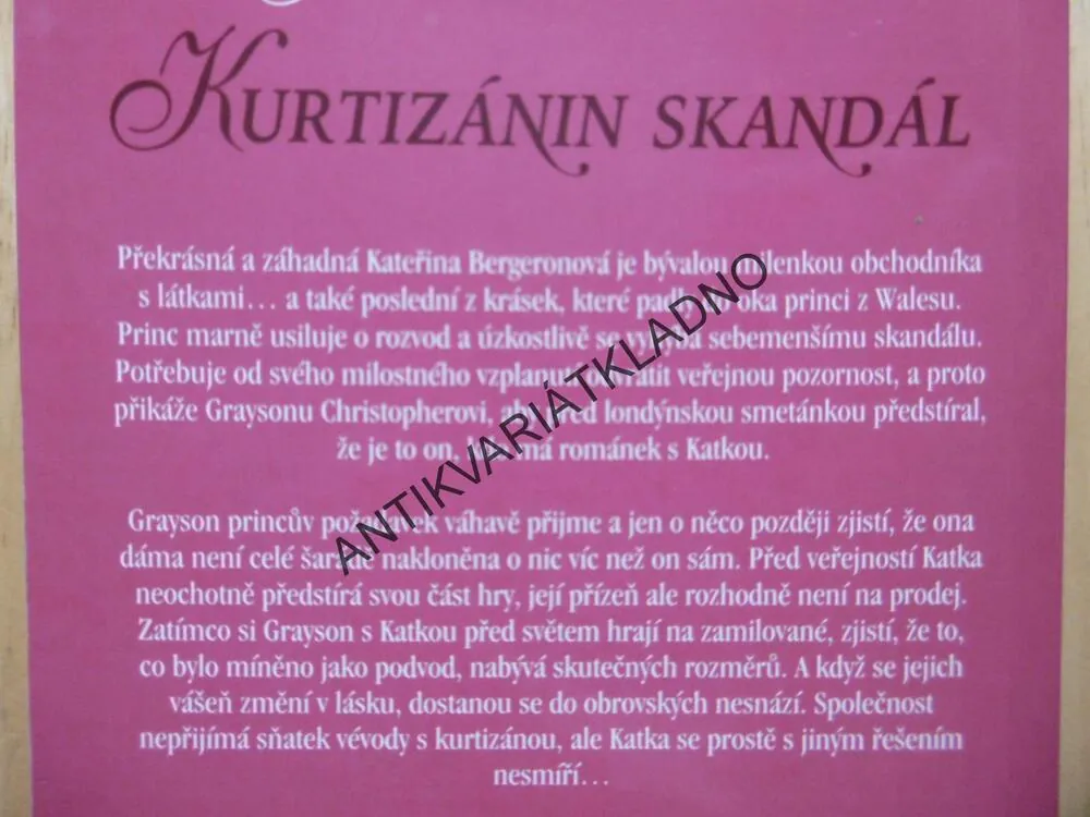 KURTIZÁNIN SKANDÁL, JULIA LONDONOVÁ