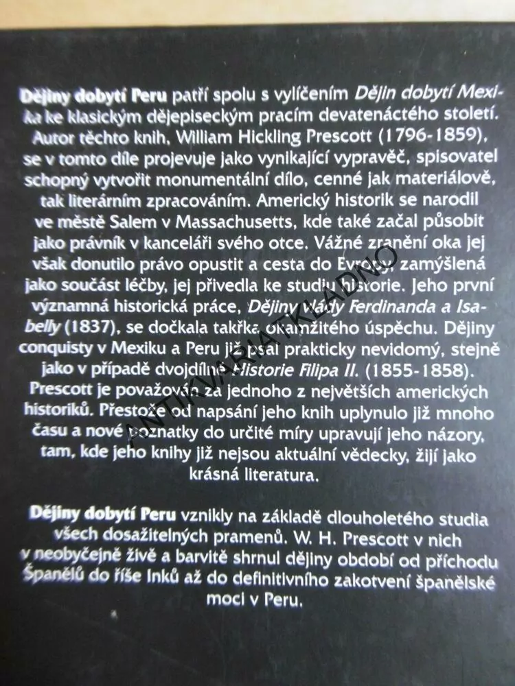 DĚJINY DOBYTÍ PERU, WILLIAM HICKLING PRESCOTT