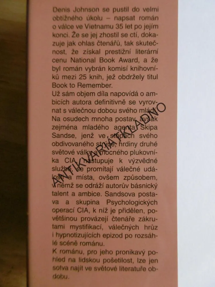 SLOUPOVÉ DÝMU, DENIS JOHNSON, **an