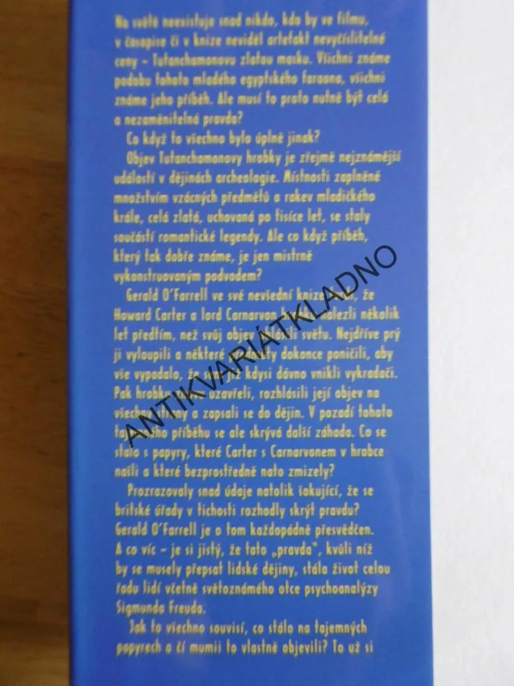 TUTANCHAMON, PODVOD NEBO SKUTEČNOST? GERALD O´FARRELL,