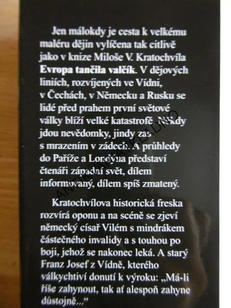 CESTOU DO VELKÉ VÁLKY EVROPA TANČILA VALČÍK, 1905-1914, KRATOCHVÍL, **an