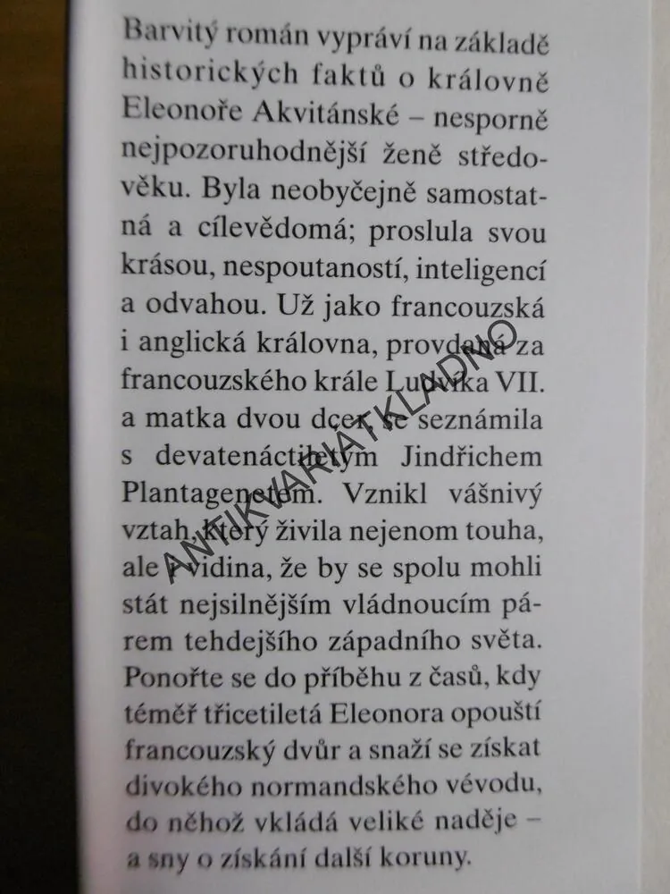 VÁŠNIVÁ A NESPOUTANÁ, OSUDY KRÁLOVNY ELEONORY, CECELIA HOLLANDOVÁ, **an