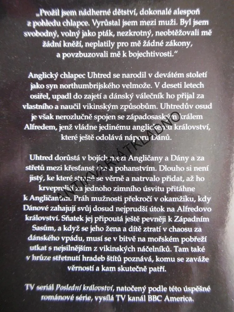 POSLEDNÍ KRÁLOVSTVÍ, BERNARD CORNWELL, **an