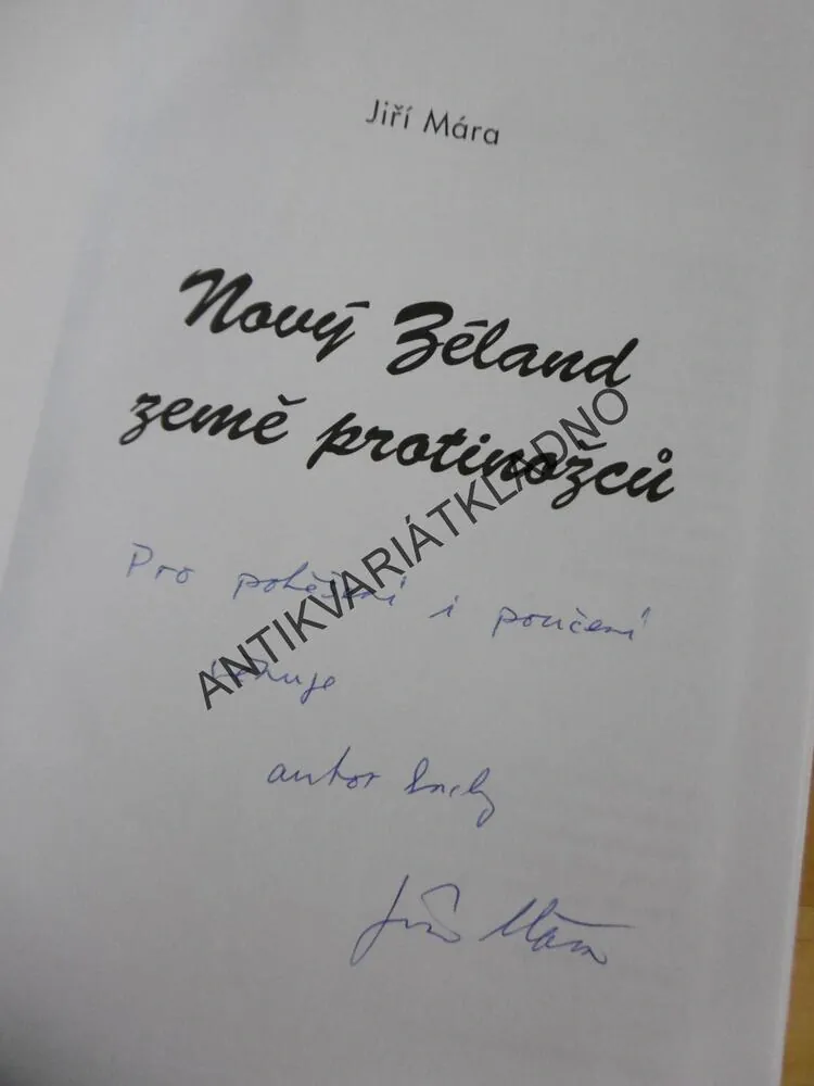 NOVÝ ZÉLAND ZEMĚ PROTINOŽCŮ, JIŘÍ MÁRA,-AUTOGRAM , **an
