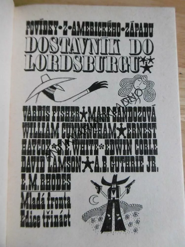 DOSTAVNÍK DO LORDSBURGU, POVÍDKY Z AMERICKÉHO ZÁPADU, ADOLF BORN