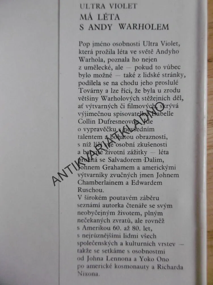 MÁ LÉTA S ANDY WARHOLEM, ULTRA VIOLET, 1991, **an