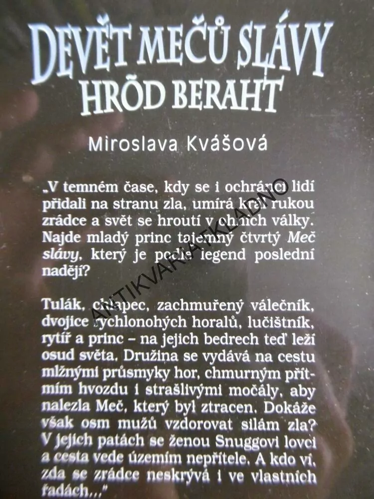 DEVĚT MEČŮ SLÁVY, HROD BERAHT, MIROSLAVA KVÁŠOVÁ, **an