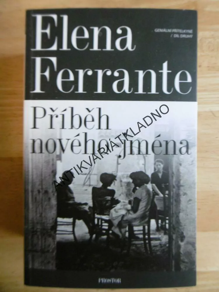 GENIÁLNÍ PŘÍTELKYNĚ, 1-3, ELENA FERRANTE, **an